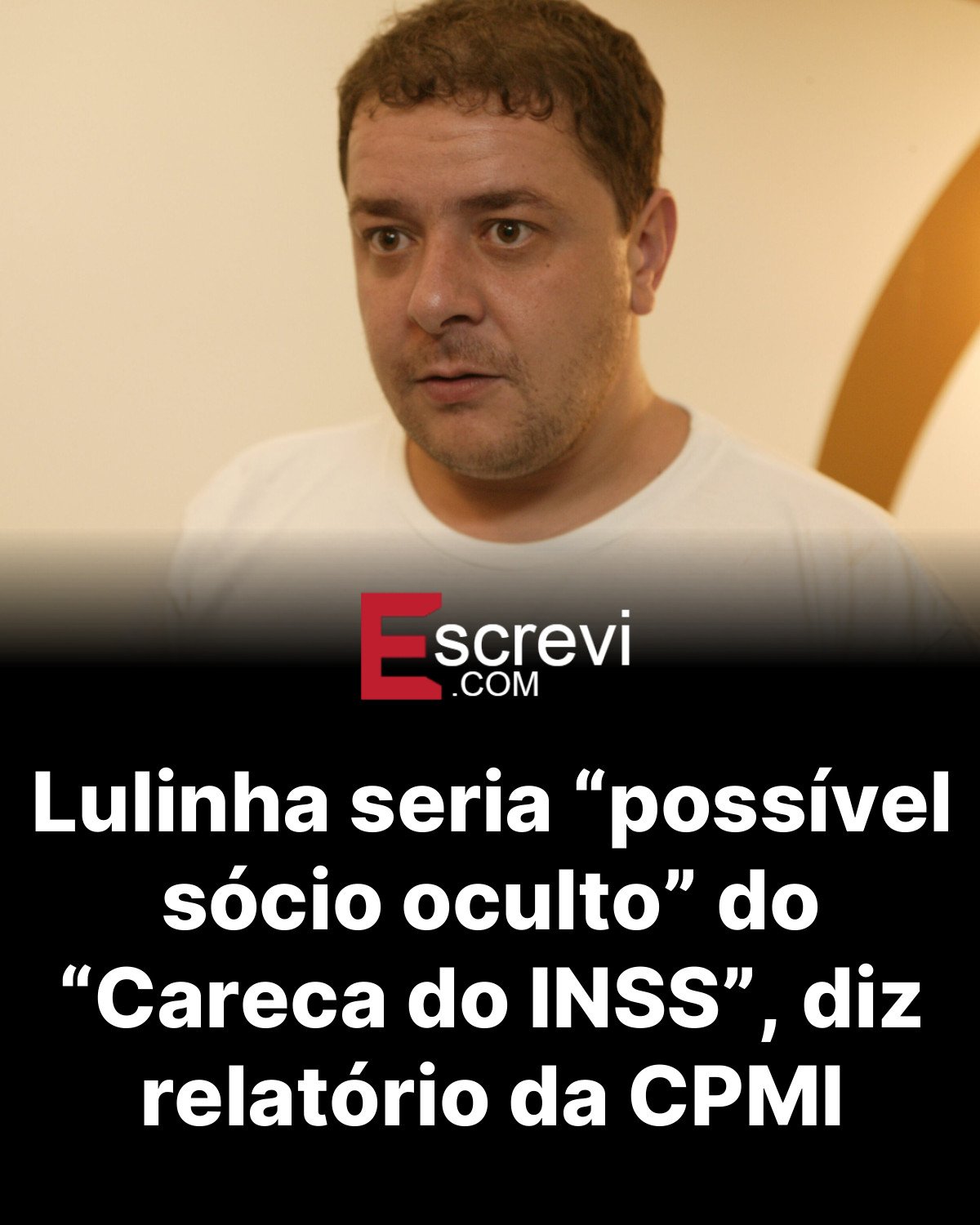 Lulinha seria “possível sócio oculto” do “Careca do INSS”, diz relatório da CPMI card preto