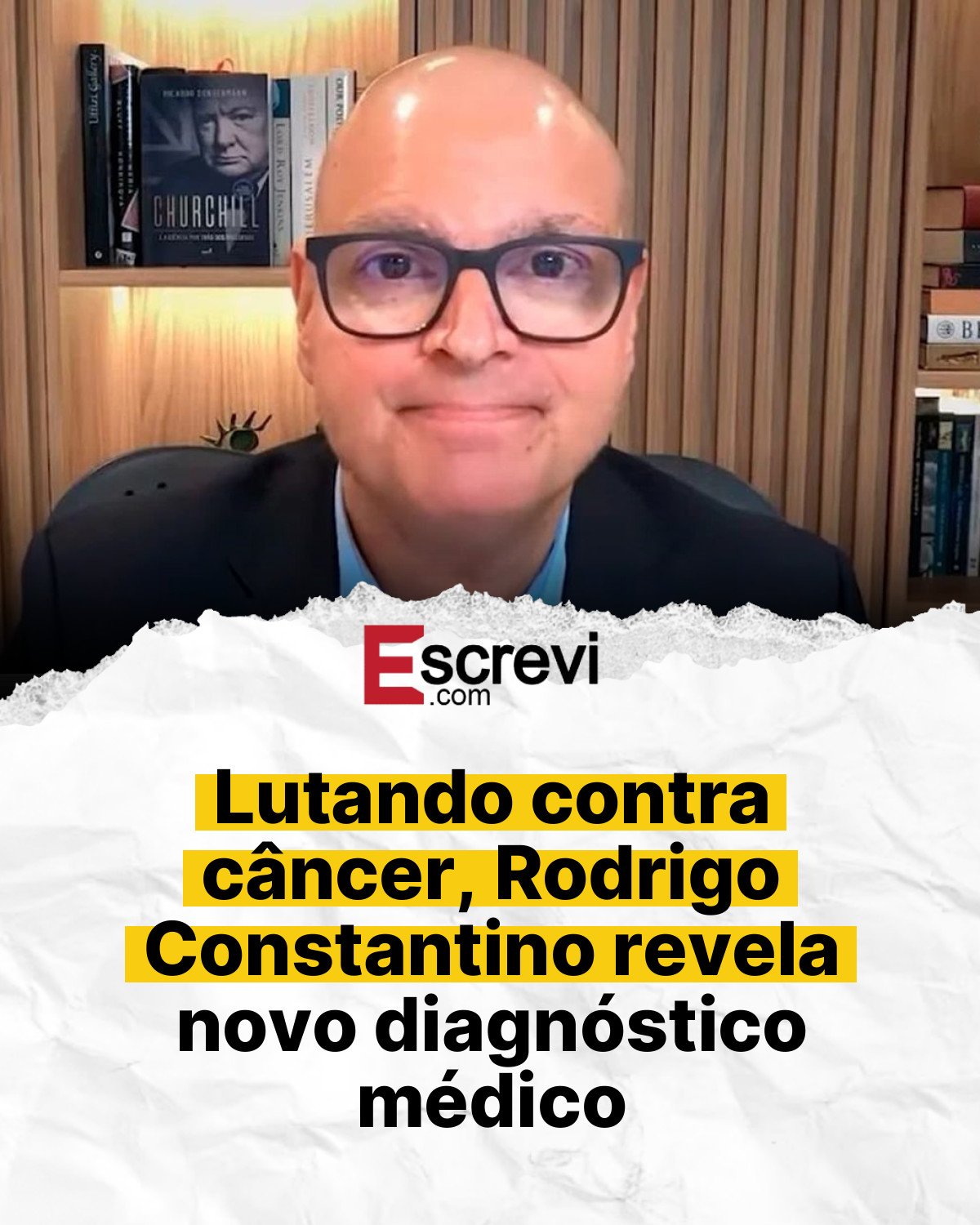 Lutando contra câncer, Rodrigo Constantino revela novo diagnóstico médico card branco