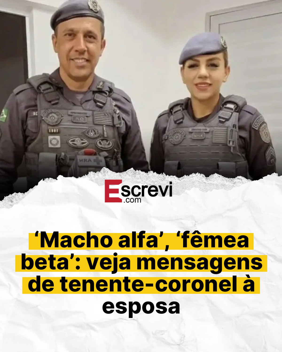 ‘Macho alfa’, ‘fêmea beta’: veja mensagens de tenente-coronel à esposa card branco
