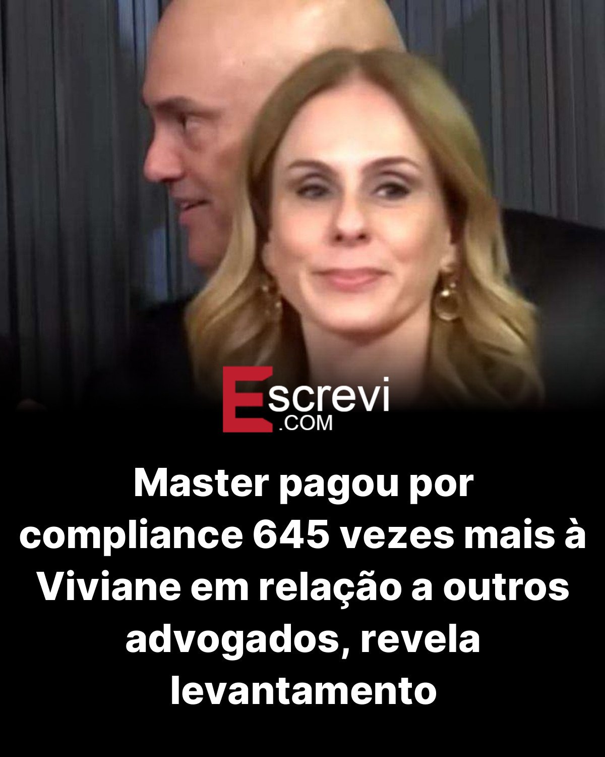 Master pagou por compliance 645 vezes mais à Viviane em relação a outros advogados, revela levantamento card preto