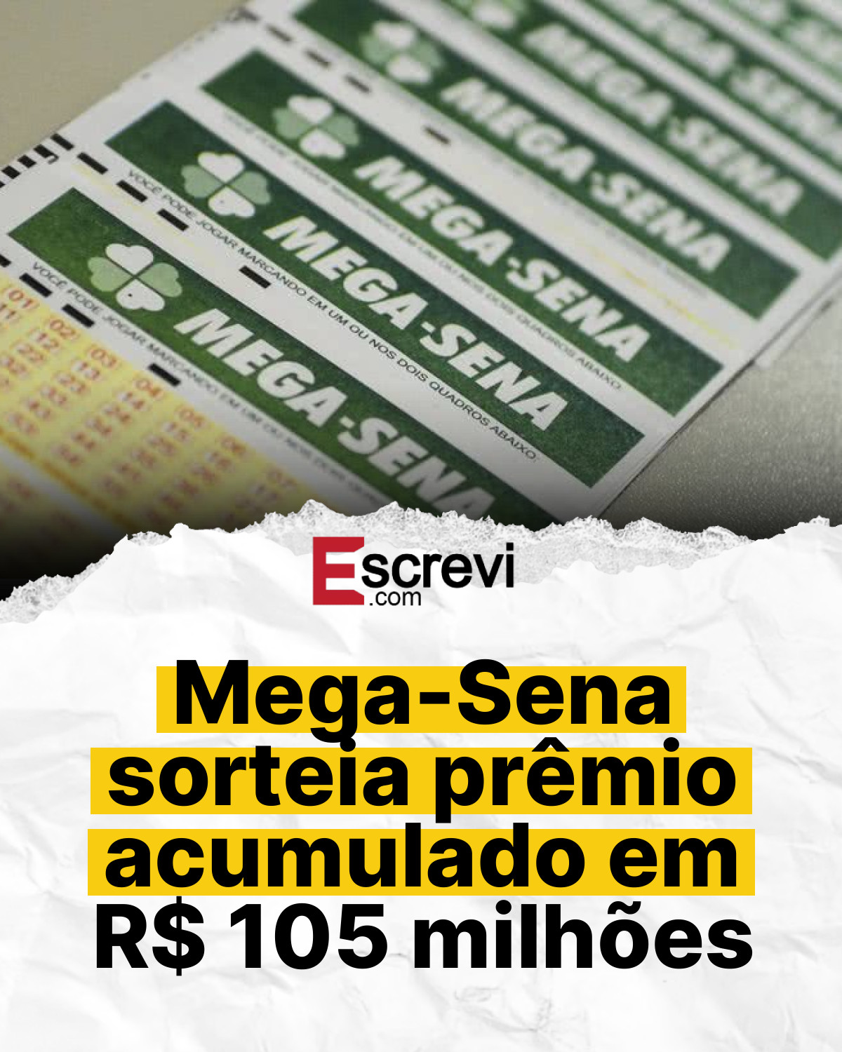 Mega-Sena sorteia prêmio acumulado em R$ 105 milhões card branco