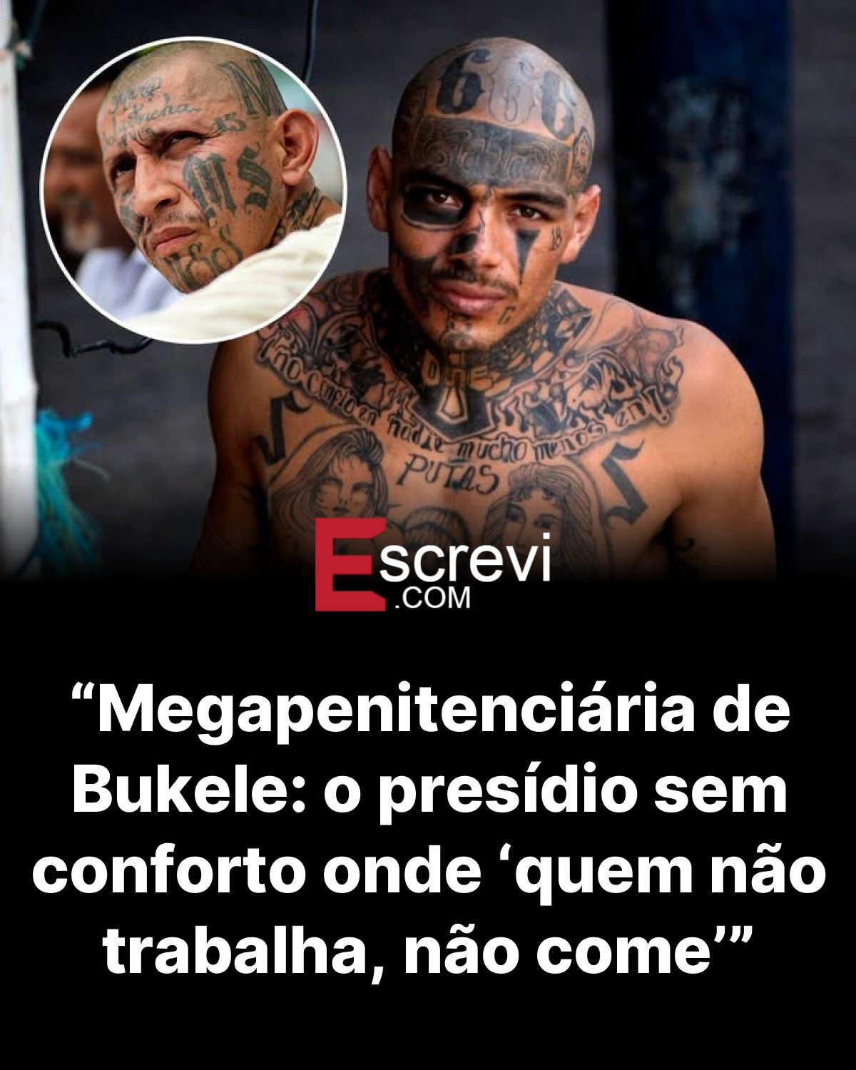 “Megapenitenciária de Bukele: o presídio sem conforto onde ‘quem não trabalha, não come’” card preto