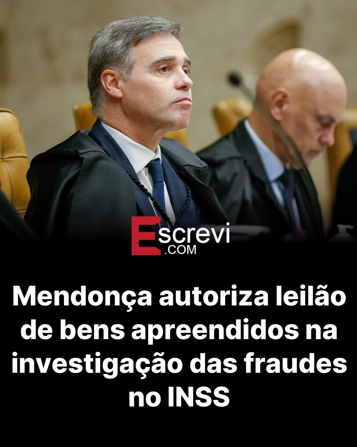 Mendonça autoriza leilão de bens apreendidos na investigação das fraudes no INSS card preto