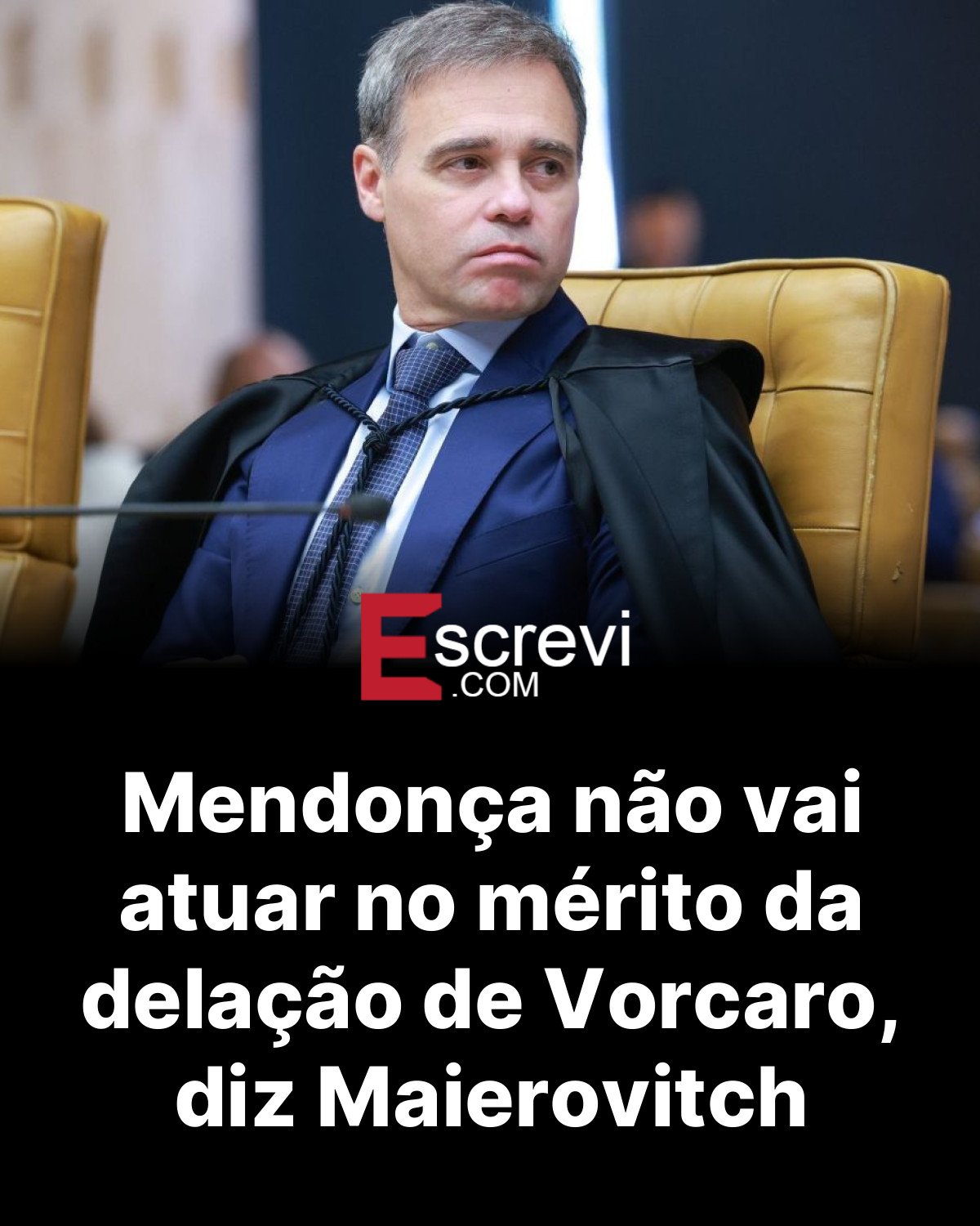Mendonça não vai atuar no mérito da delação de Vorcaro, diz Maierovitch card preto