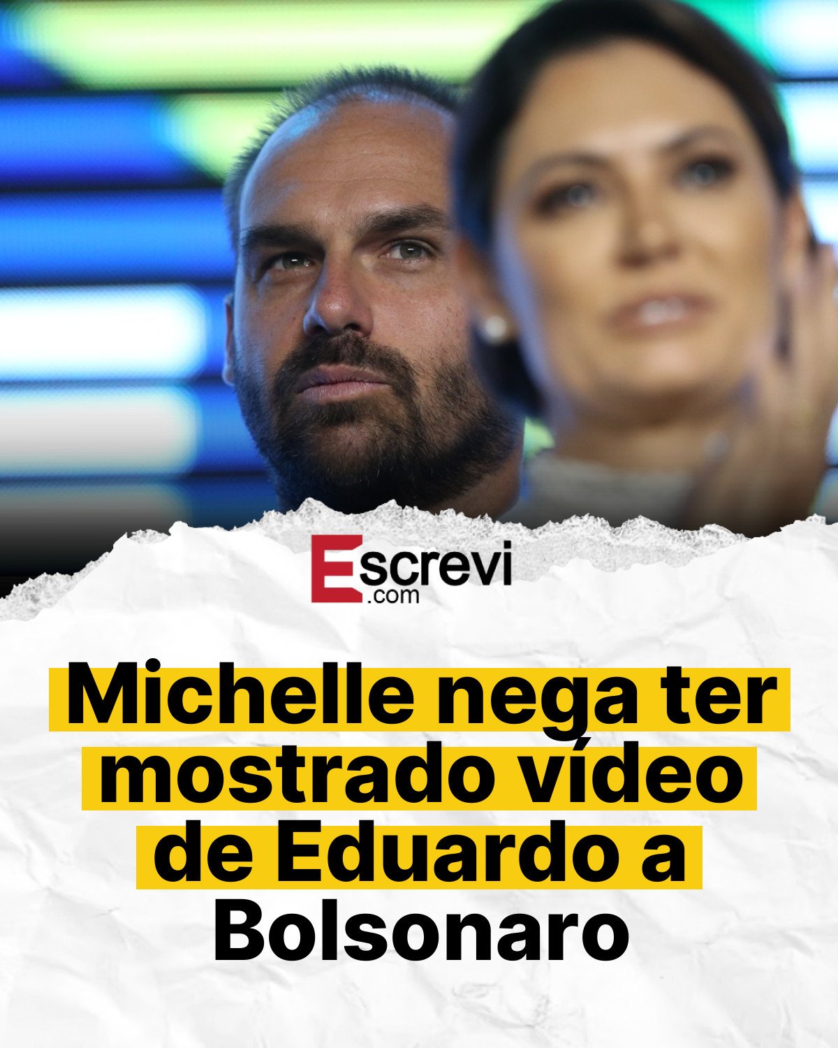 Michelle nega ter mostrado vídeo de Eduardo a Bolsonaro card branco
