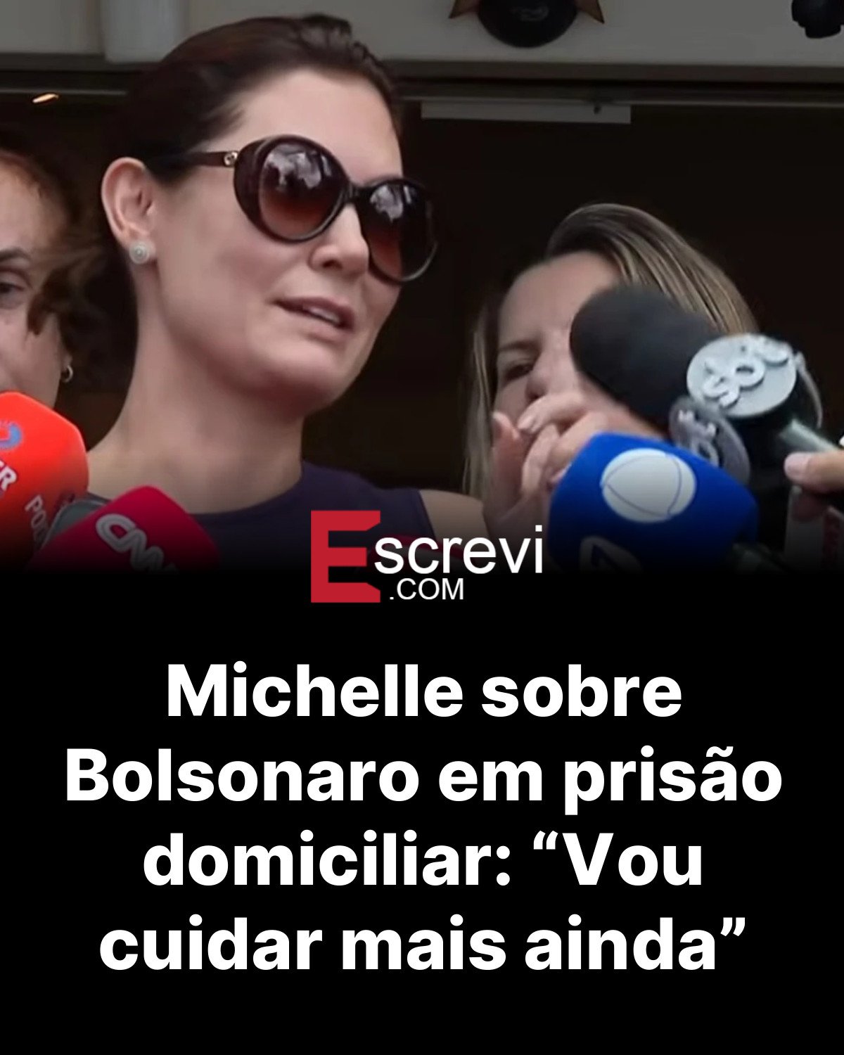 Michelle sobre Bolsonaro em prisão domiciliar: “Vou cuidar mais ainda” card preto