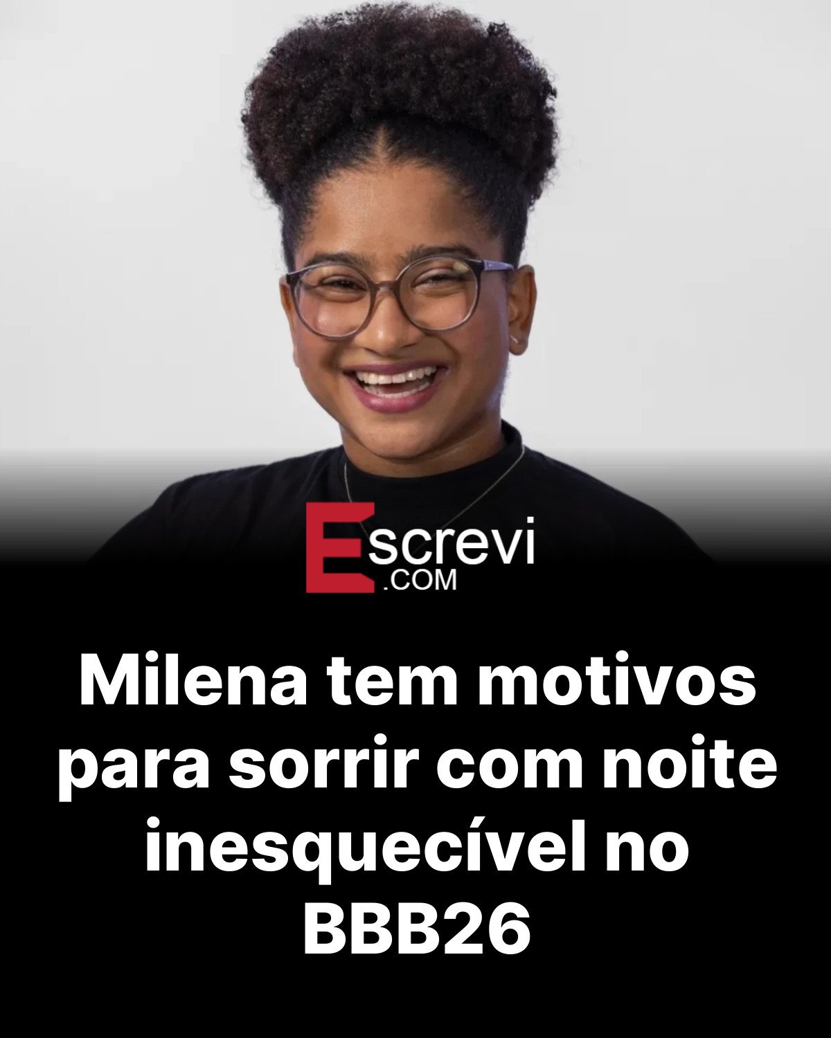 Milena tem motivos para sorrir com noite inesquecível no BBB26 card preto