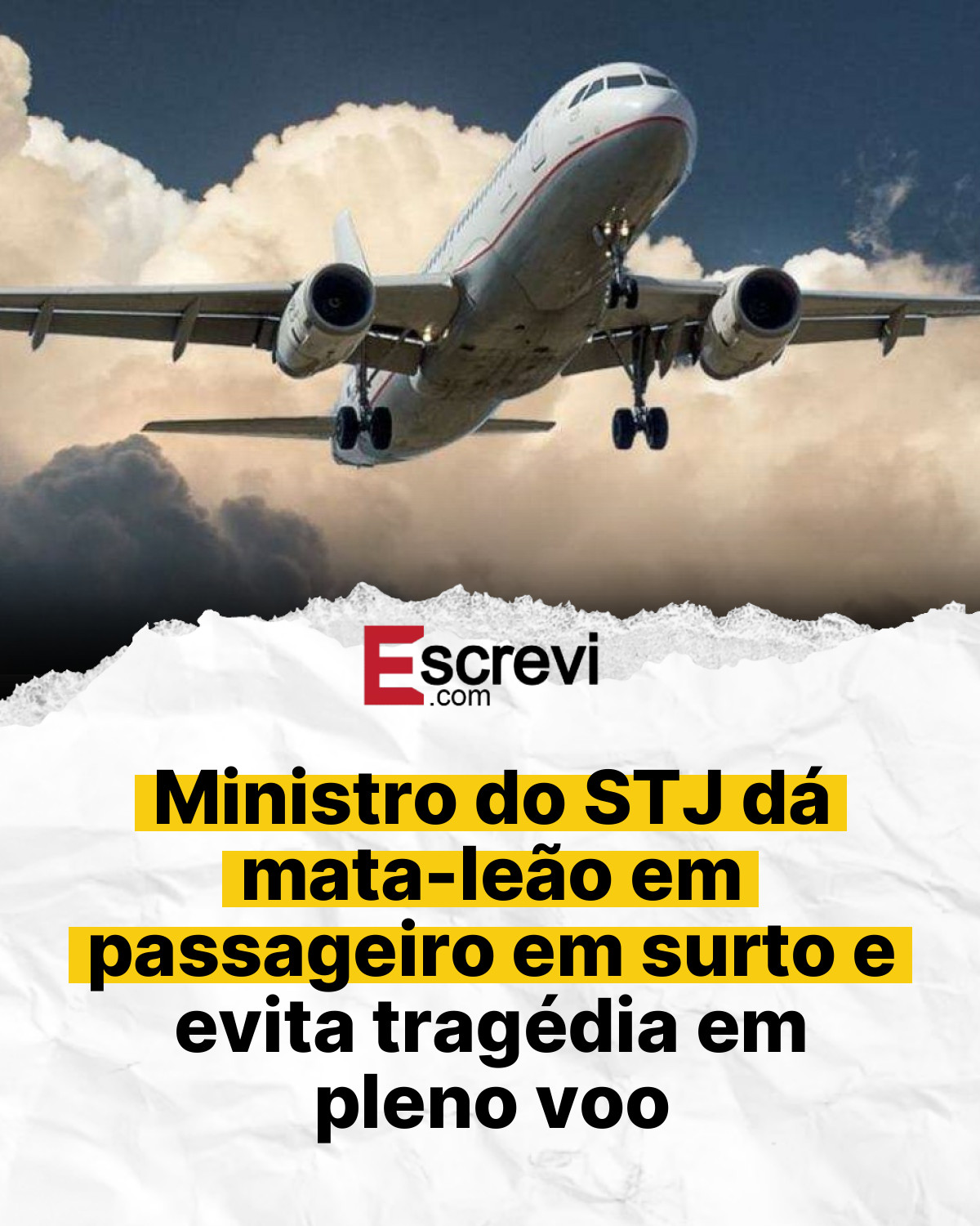 Ministro do STJ dá mata-leão em passageiro em surto e evita tragédia em pleno voo card branco