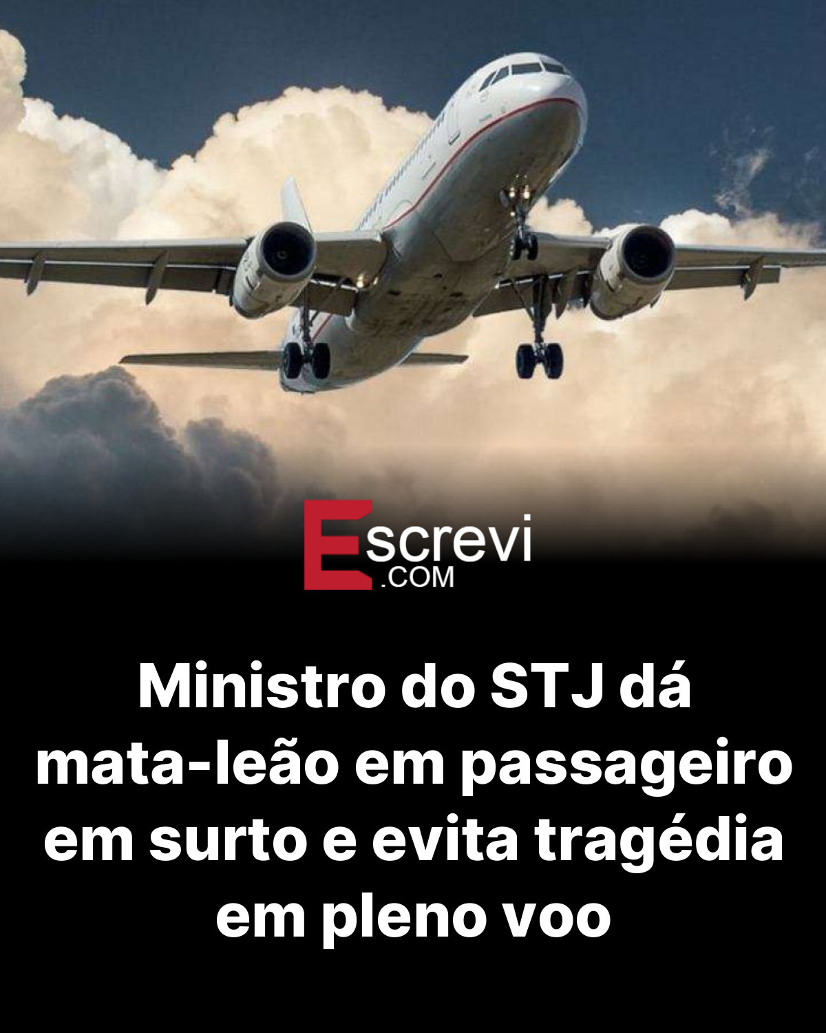 Ministro do STJ dá mata-leão em passageiro em surto e evita tragédia em pleno voo card preto