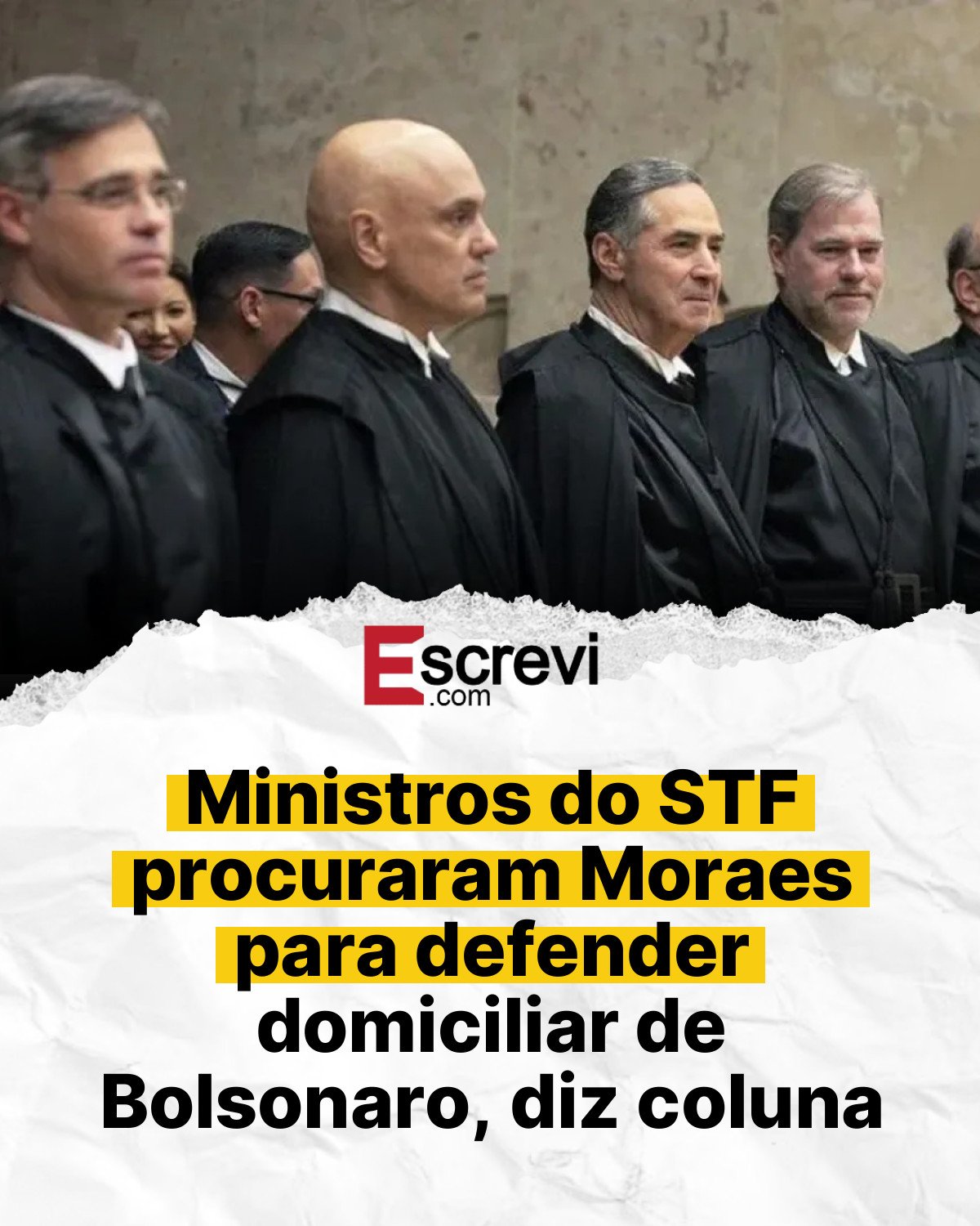 Ministros do STF procuraram Moraes para defender domiciliar de Bolsonaro, diz coluna card branco