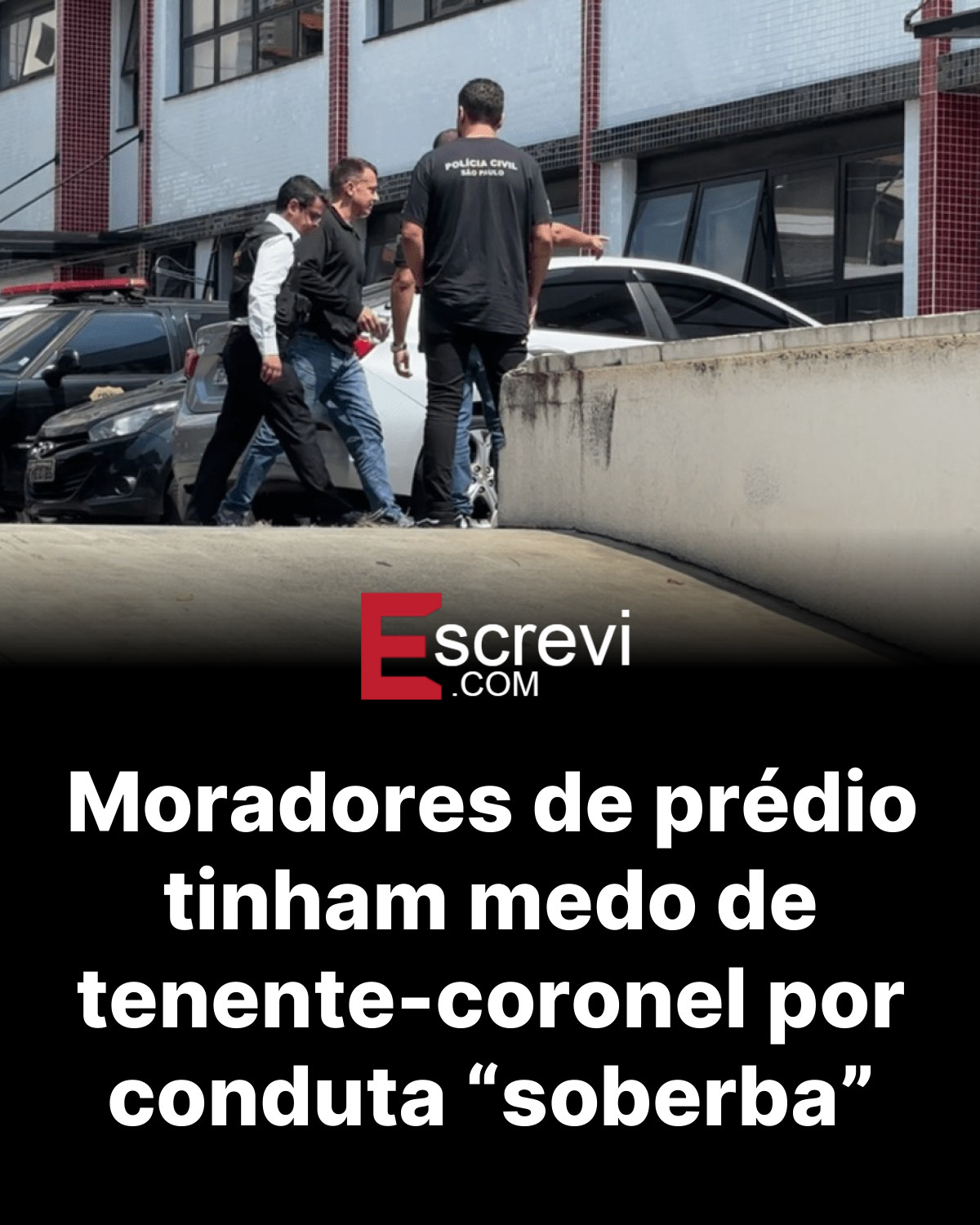 Moradores de prédio tinham medo de tenente-coronel por conduta “soberba” card preto
