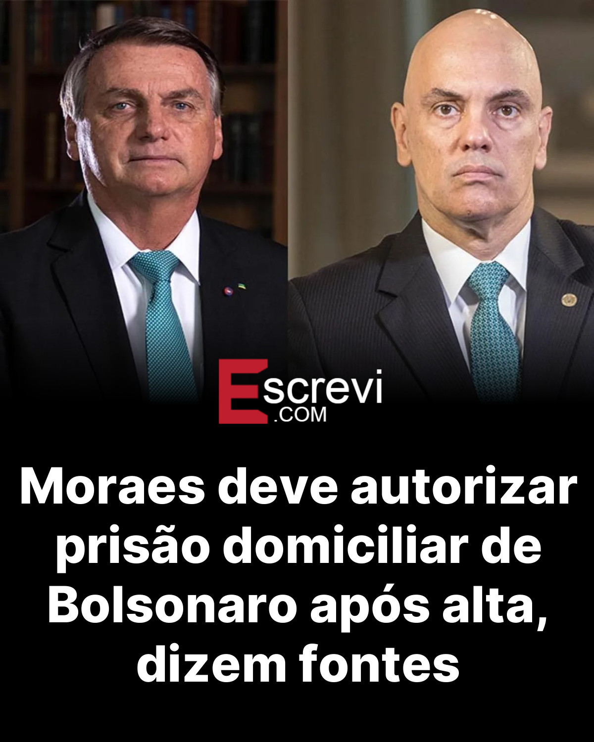 Moraes deve autorizar prisão domiciliar de Bolsonaro após alta, dizem fontes card preto