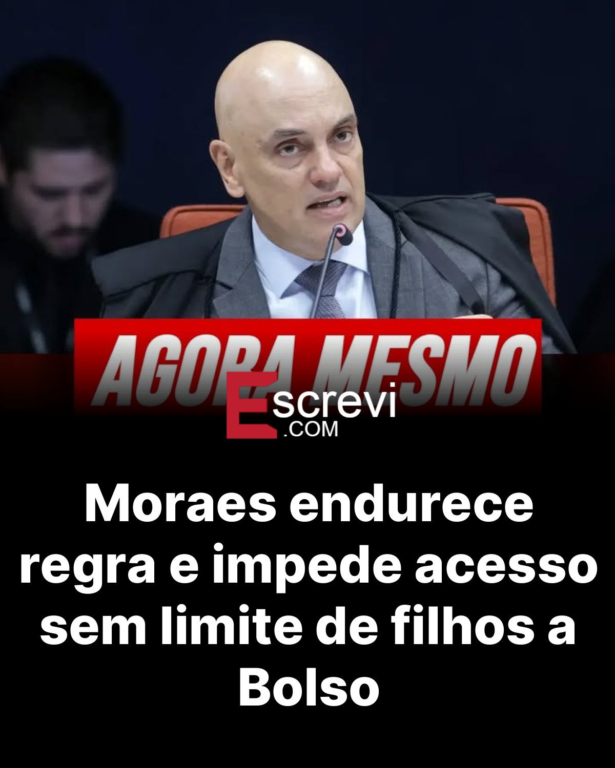 Moraes endurece regra e impede acesso sem limite de filhos a Bolso card preto