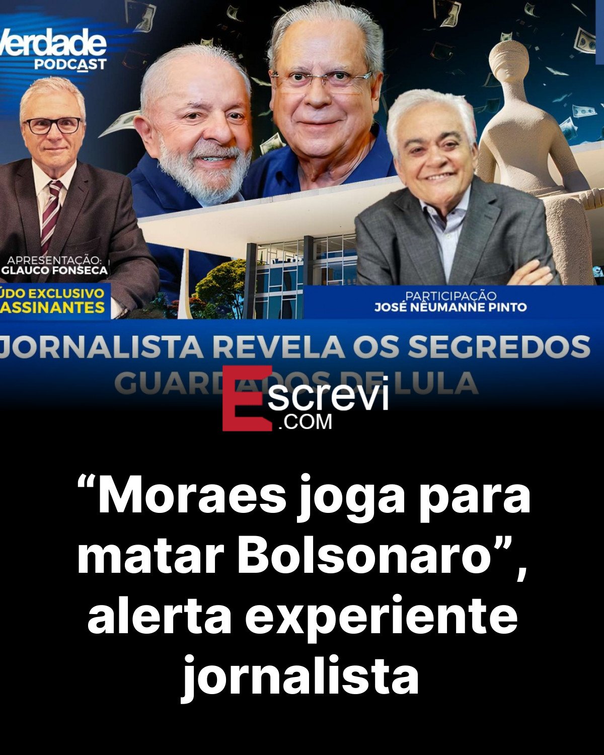 “Moraes joga para matar Bolsonaro”, alerta experiente jornalista card preto
