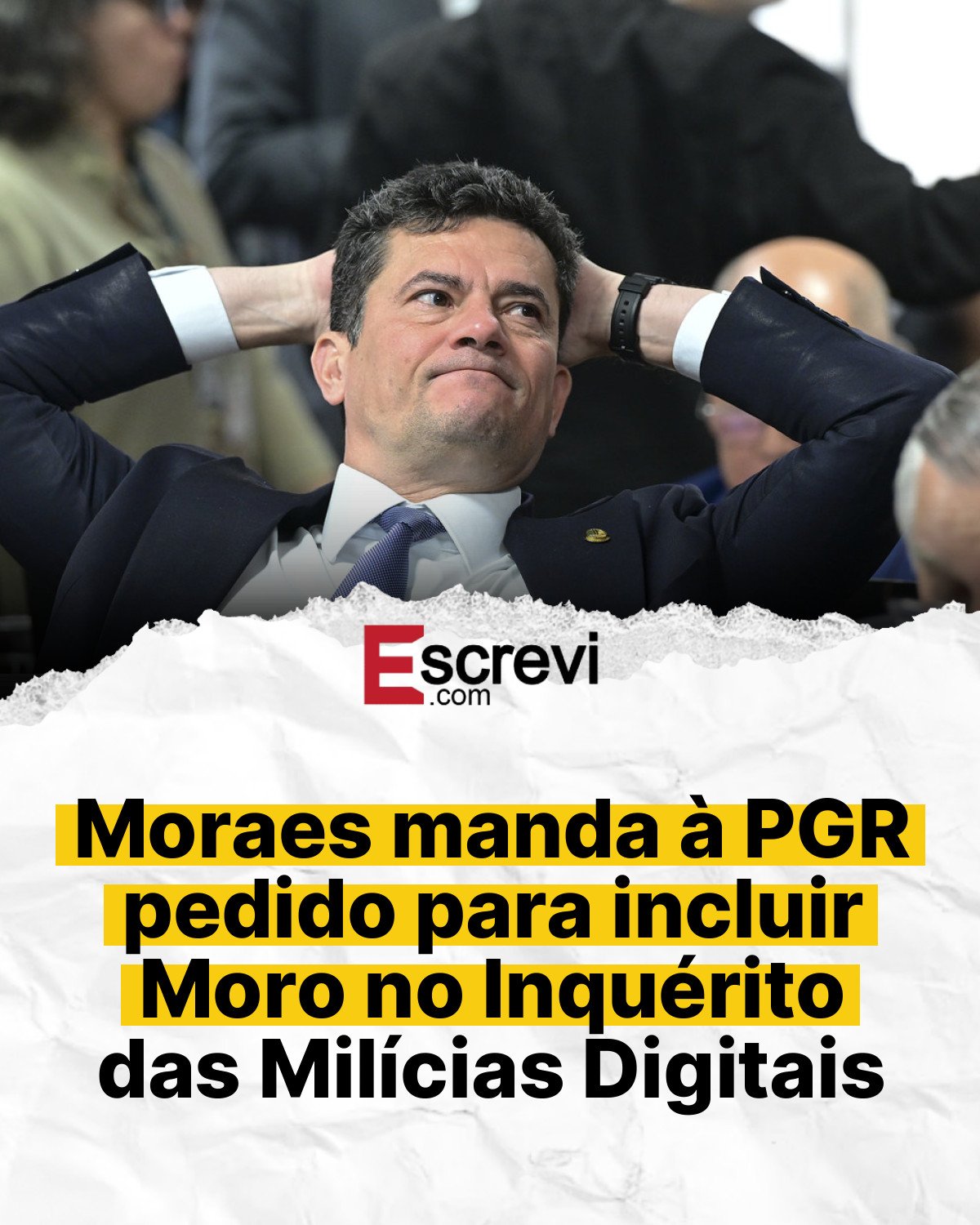 Moraes manda à PGR pedido para incluir Moro no Inquérito das Milícias Digitais card branco