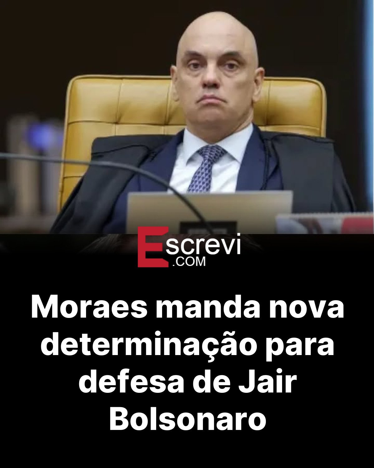 Moraes manda nova determinação para defesa de Jair Bolsonaro card preto