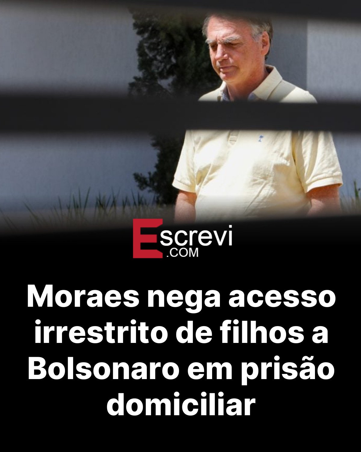 Moraes nega acesso irrestrito de filhos a Bolsonaro em prisão domiciliar card preto