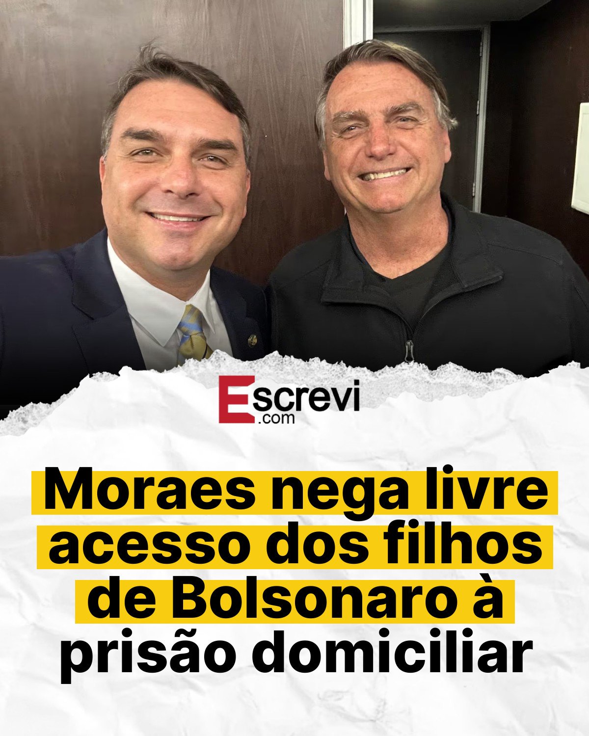 Moraes nega livre acesso dos filhos de Bolsonaro à prisão domiciliar card branco