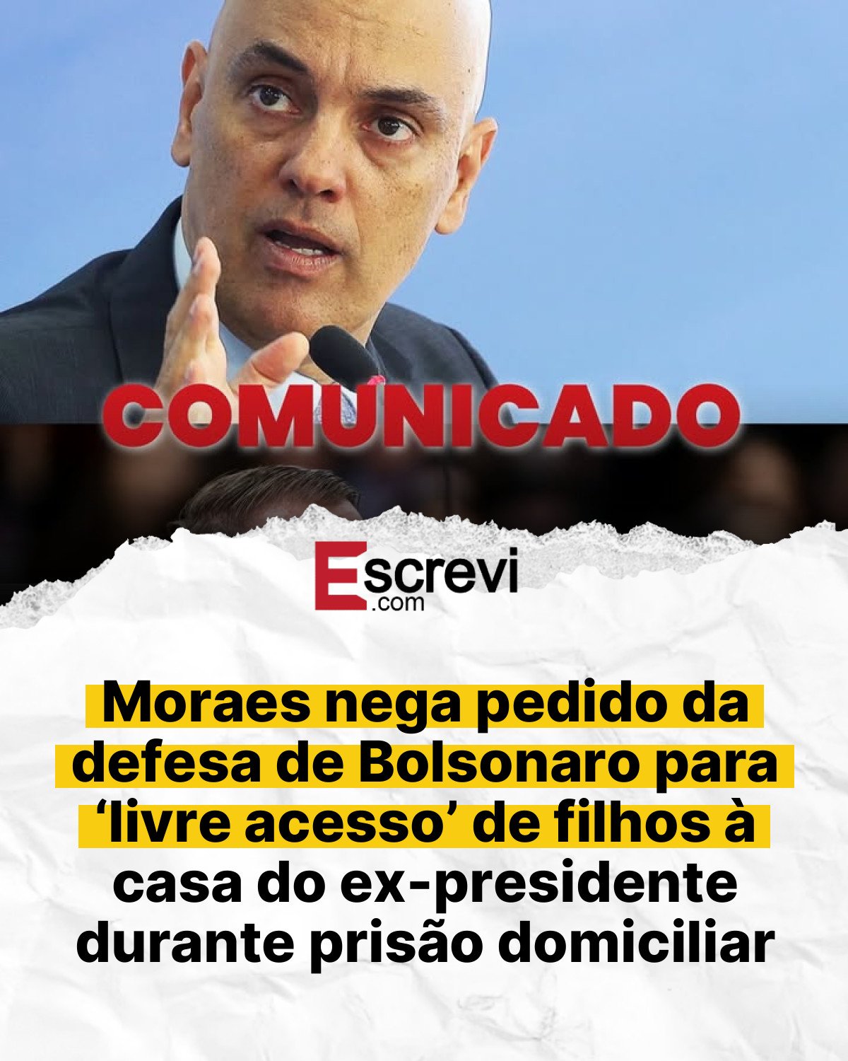 Moraes nega pedido da defesa de Bolsonaro para ‘livre acesso’ de filhos à casa do ex-presidente durante prisão domiciliar card branco