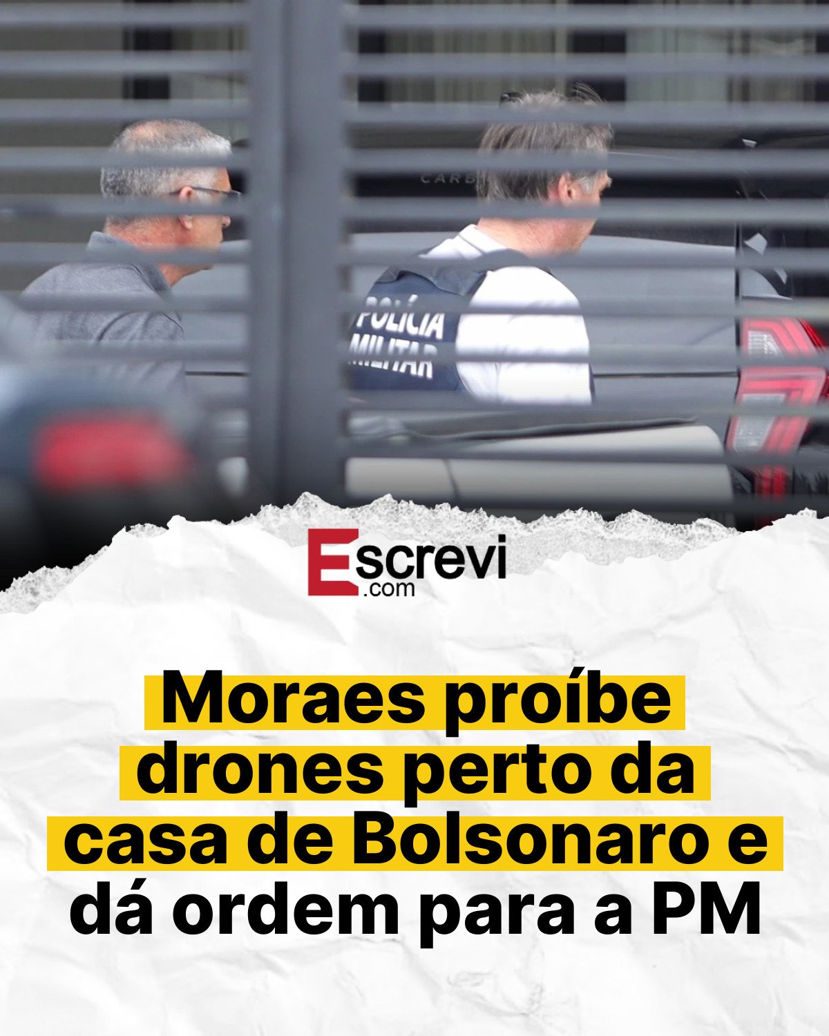 Moraes proíbe drones perto da casa de Bolsonaro e dá ordem para a PM card branco