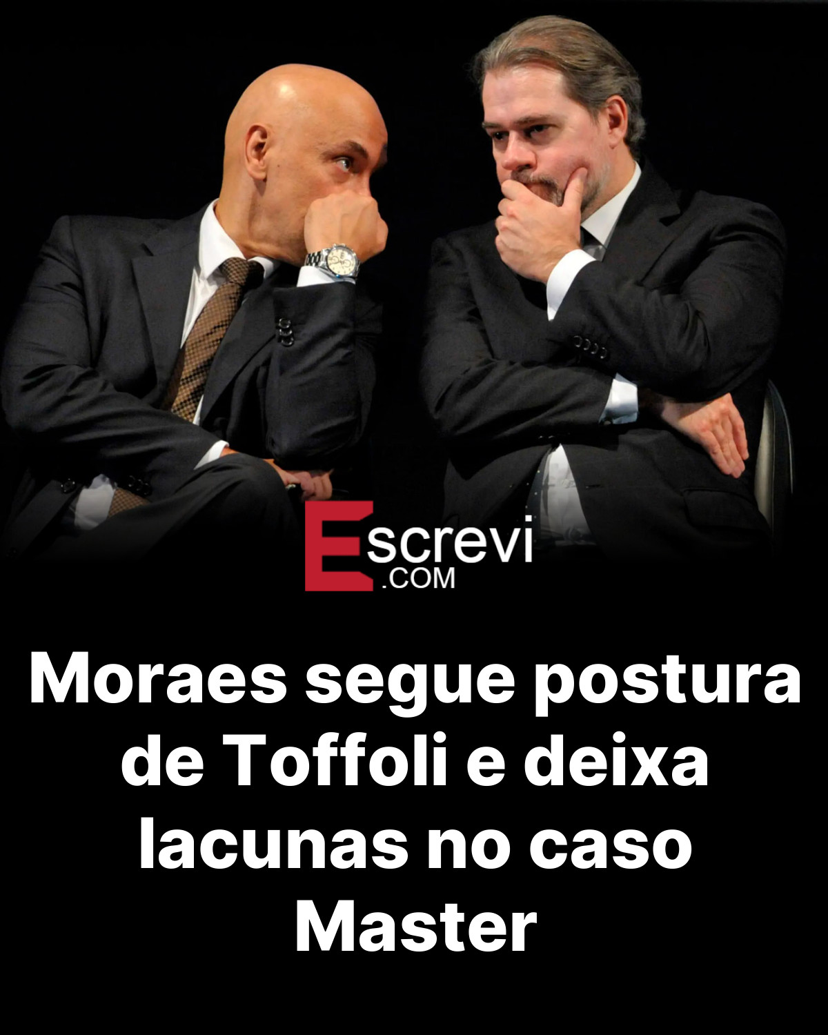 Moraes segue postura de Toffoli e deixa lacunas no caso Master card preto
