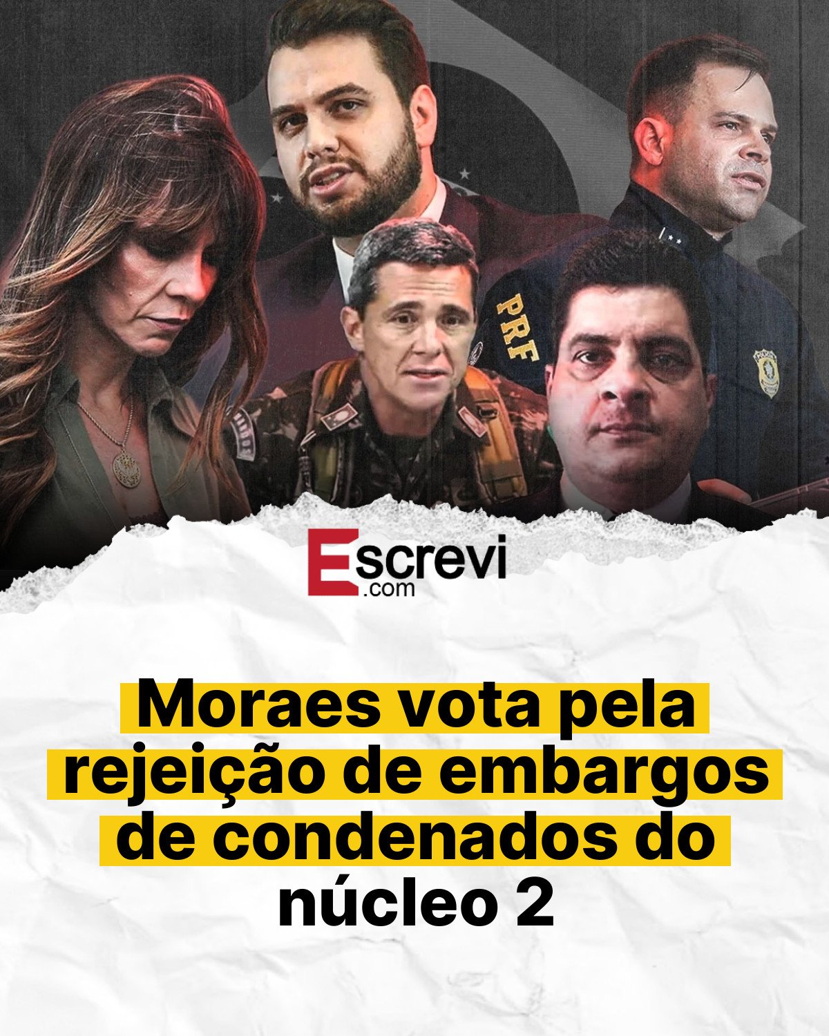 Moraes vota pela rejeição de embargos de condenados do núcleo 2 card branco