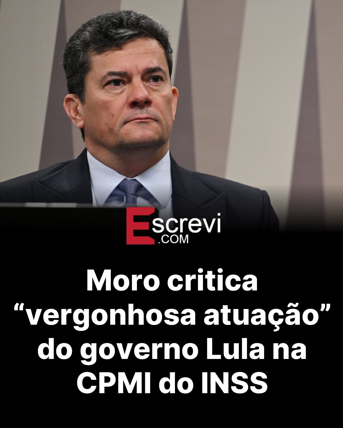 Moro critica “vergonhosa atuação” do governo Lula na CPMI do INSS card preto