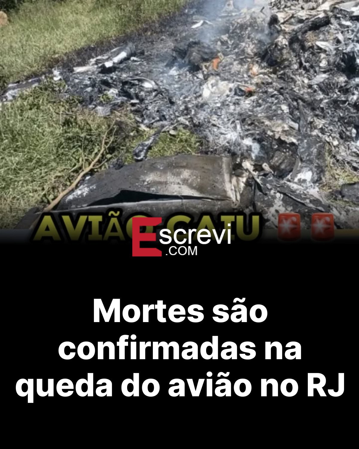 Mortes são confirmadas na queda do avião no RJ card preto