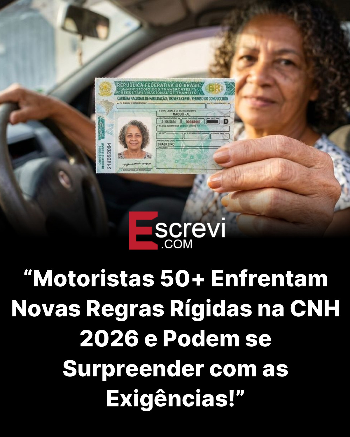 “Motoristas 50+ Enfrentam Novas Regras Rígidas na CNH 2026 e Podem se Surpreender com as Exigências!” card preto