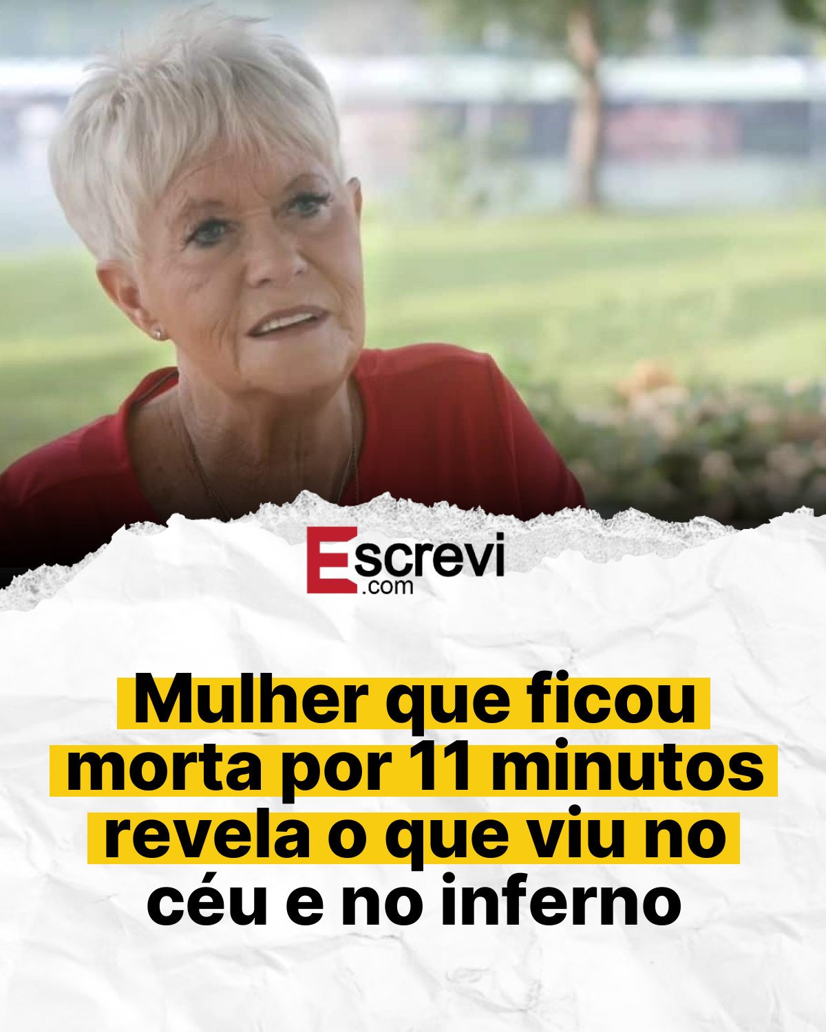 Mulher que ficou morta por 11 minutos revela o que viu no céu e no inferno card branco
