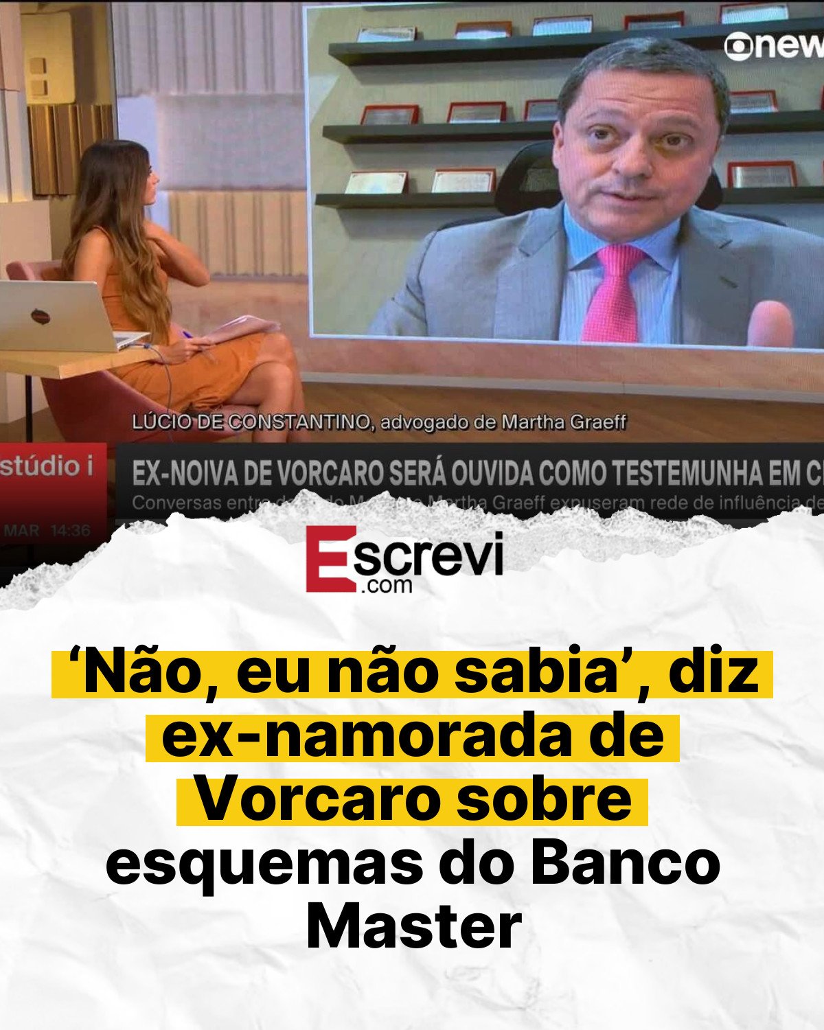 ‘Não, eu não sabia’, diz ex-namorada de Vorcaro sobre esquemas do Banco Master card branco