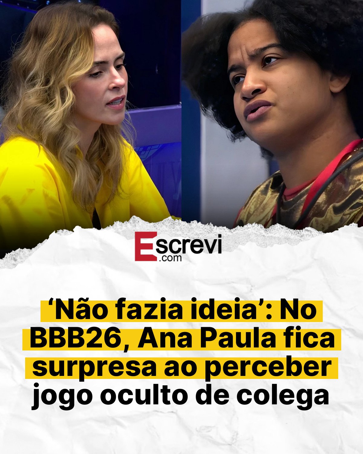 ‘Não fazia ideia’: No BBB26, Ana Paula fica surpresa ao perceber jogo oculto de colega card branco