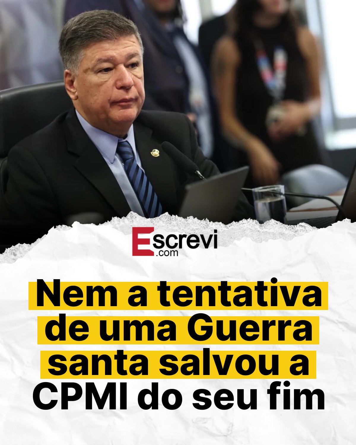 Nem a tentativa de uma Guerra santa salvou a CPMI do seu fim card branco