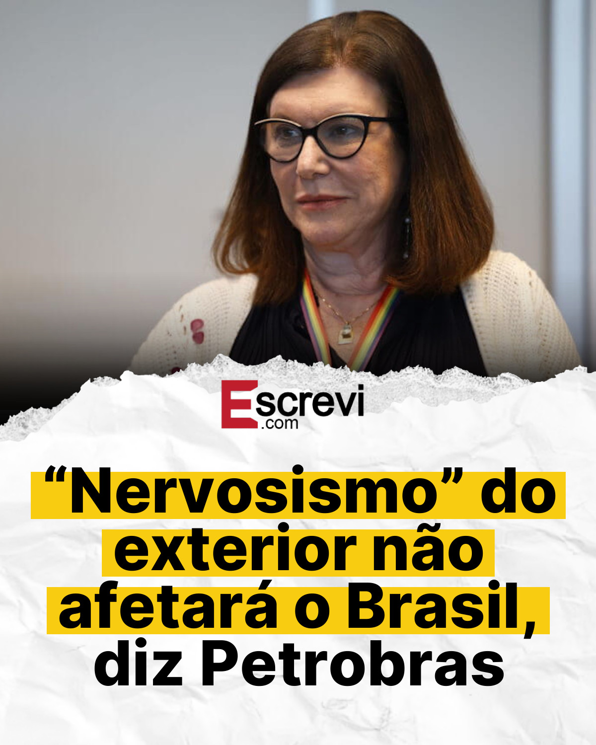 “Nervosismo” do exterior não afetará o Brasil, diz Petrobras card branco