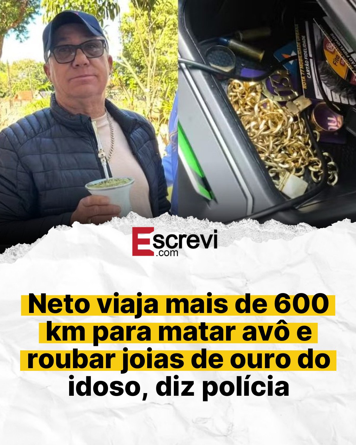 Neto viaja mais de 600 km para matar avô e roubar joias de ouro do idoso, diz polícia card branco