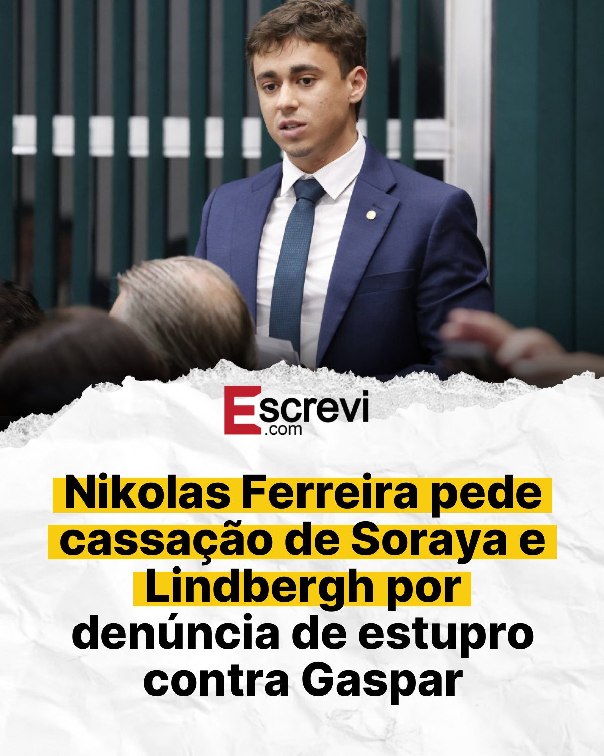 Nikolas Ferreira pede cassação de Soraya e Lindbergh por denúncia de estupro contra Gaspar card branco