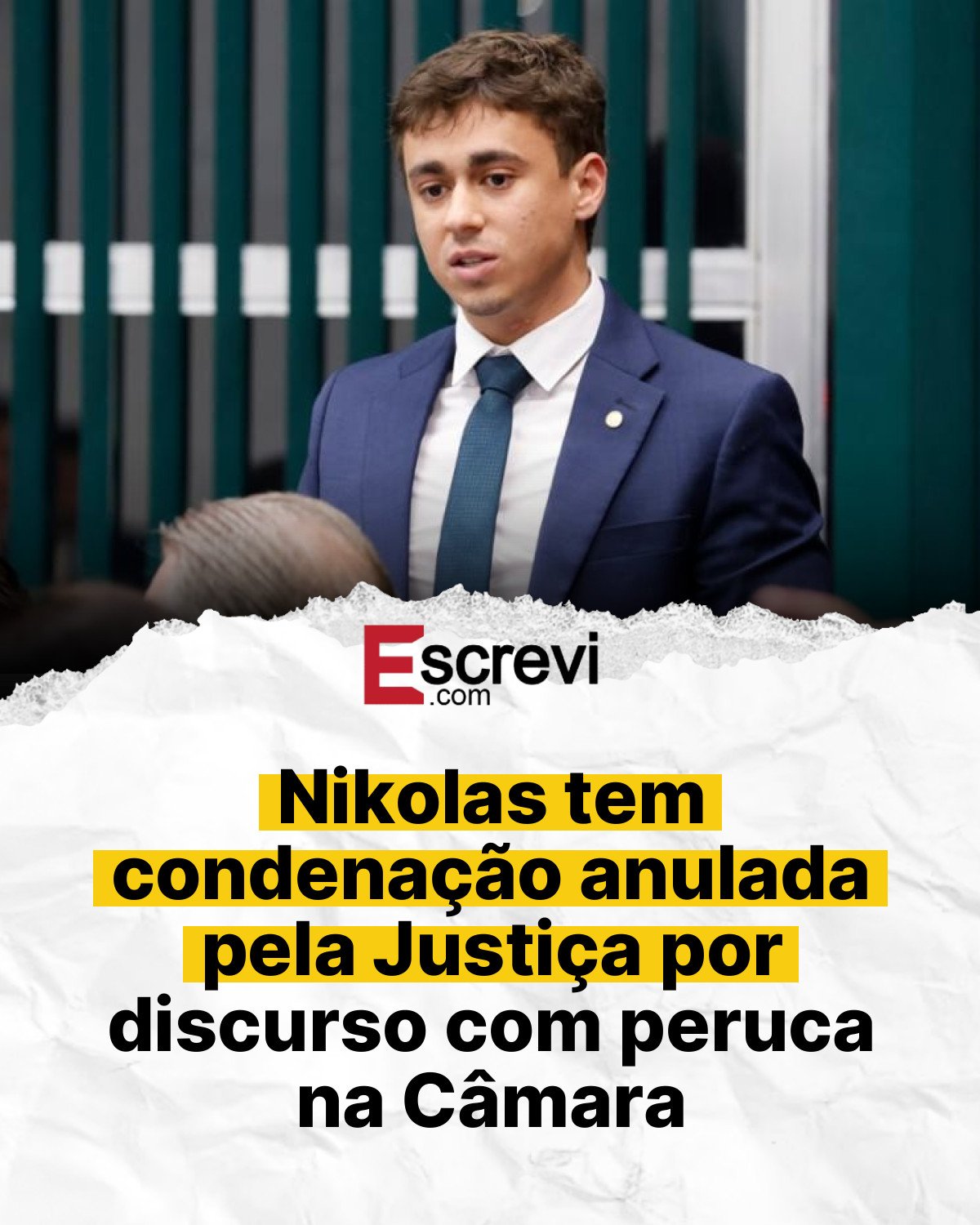 Nikolas tem condenação anulada pela Justiça por discurso com peruca na Câmara card branco
