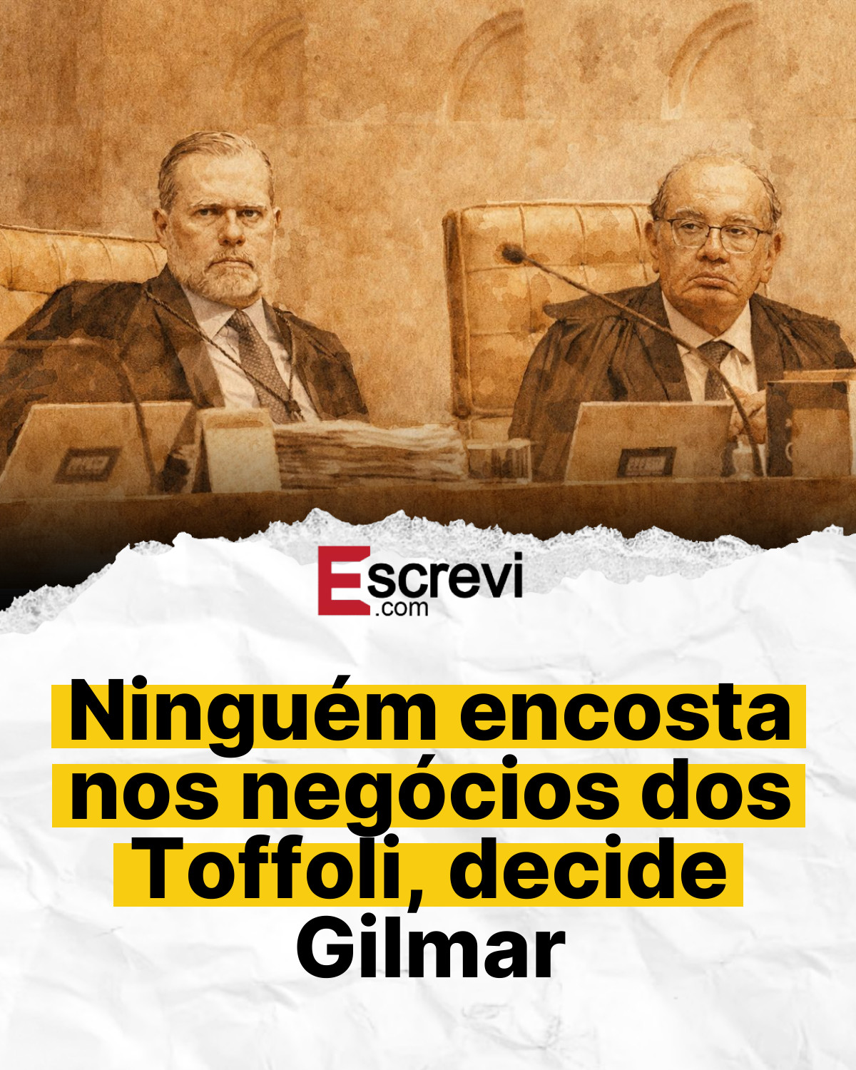 Ninguém encosta nos negócios dos Toffoli, decide Gilmar card branco