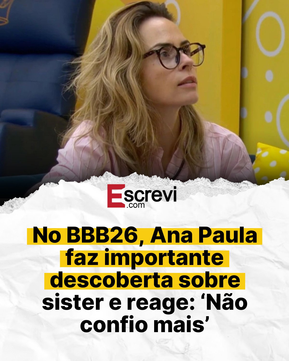 No BBB26, Ana Paula faz importante descoberta sobre sister e reage: ‘Não confio mais’ card branco