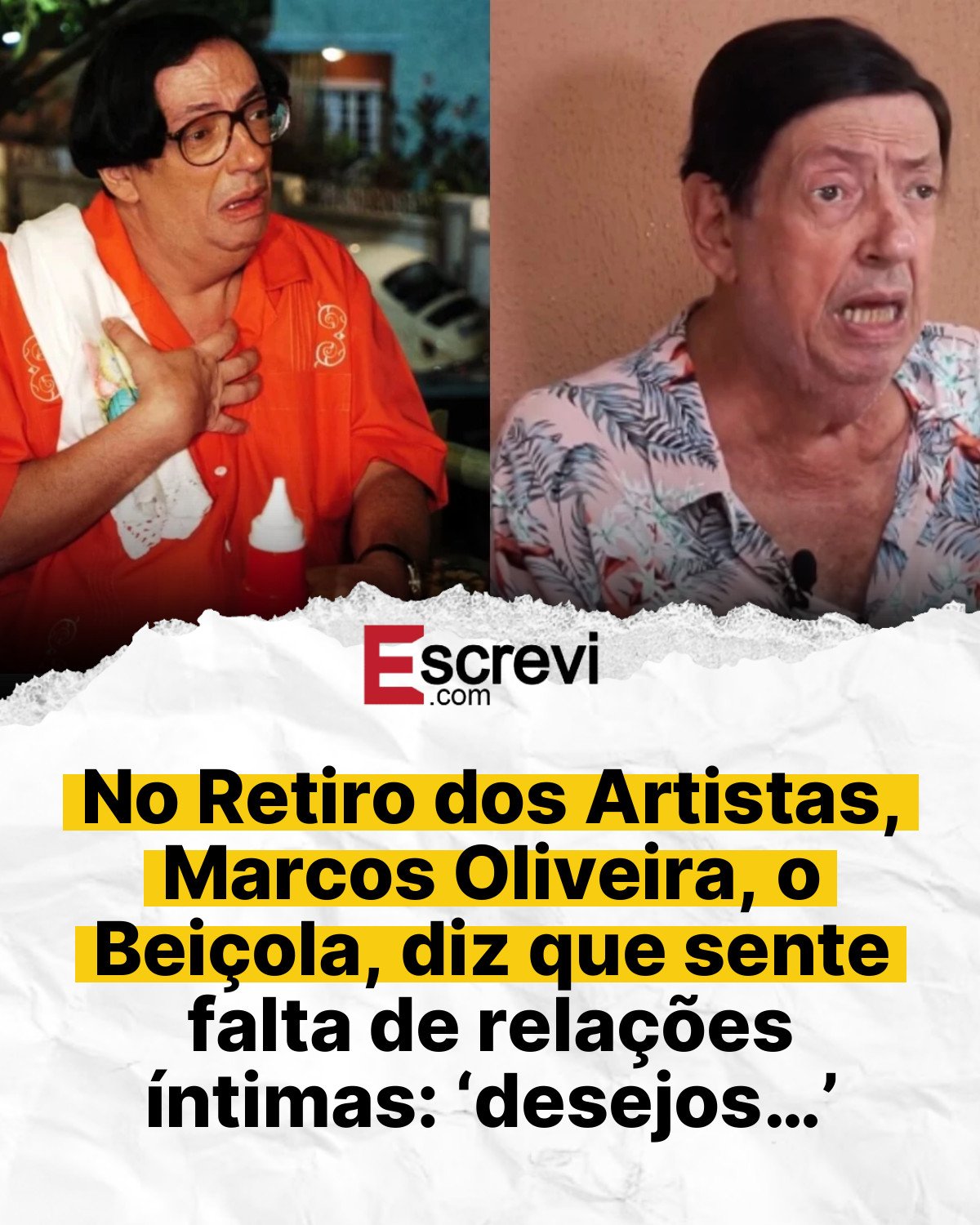 No Retiro dos Artistas, Marcos Oliveira, o Beiçola, diz que sente falta de relações íntimas: ‘desejos…’ card branco