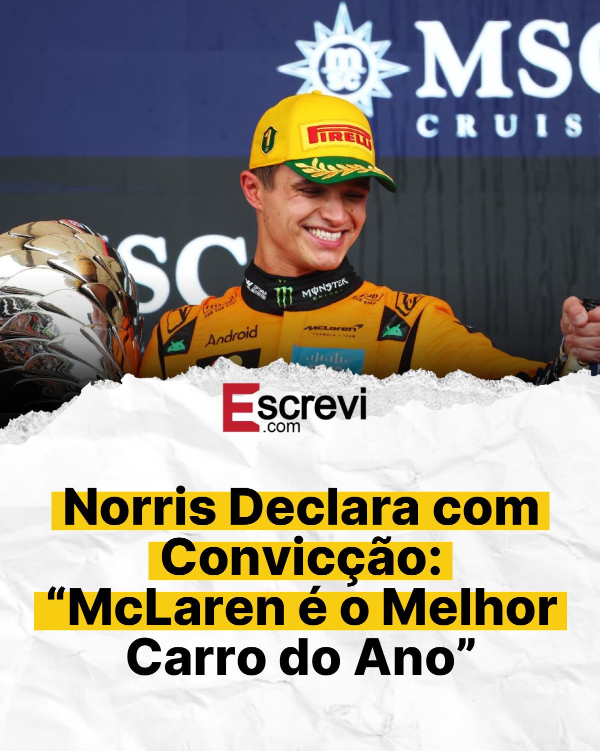 Norris Declara com Convicção: “McLaren é o Melhor Carro do Ano” card branco