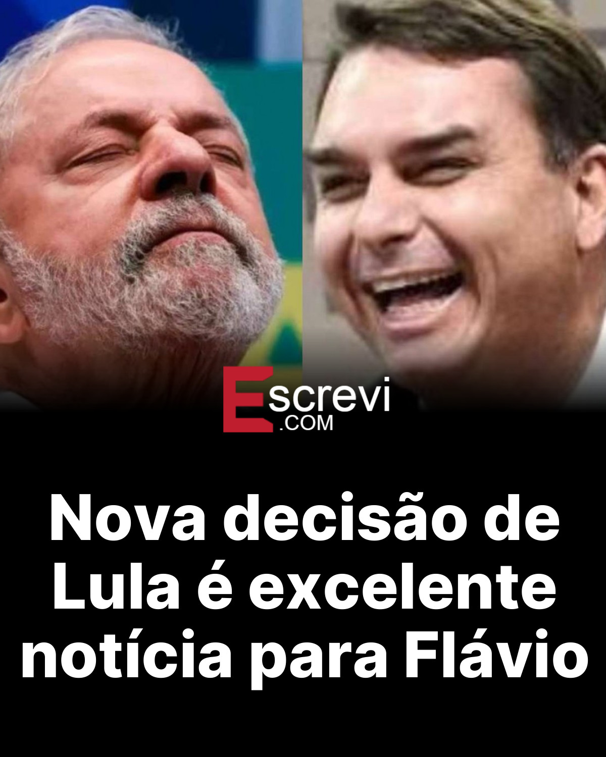 Nova decisão de Lula é excelente notícia para Flávio card preto