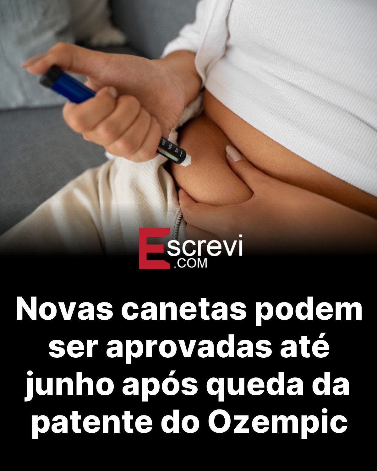 Novas canetas podem ser aprovadas até junho após queda da patente do Ozempic card preto