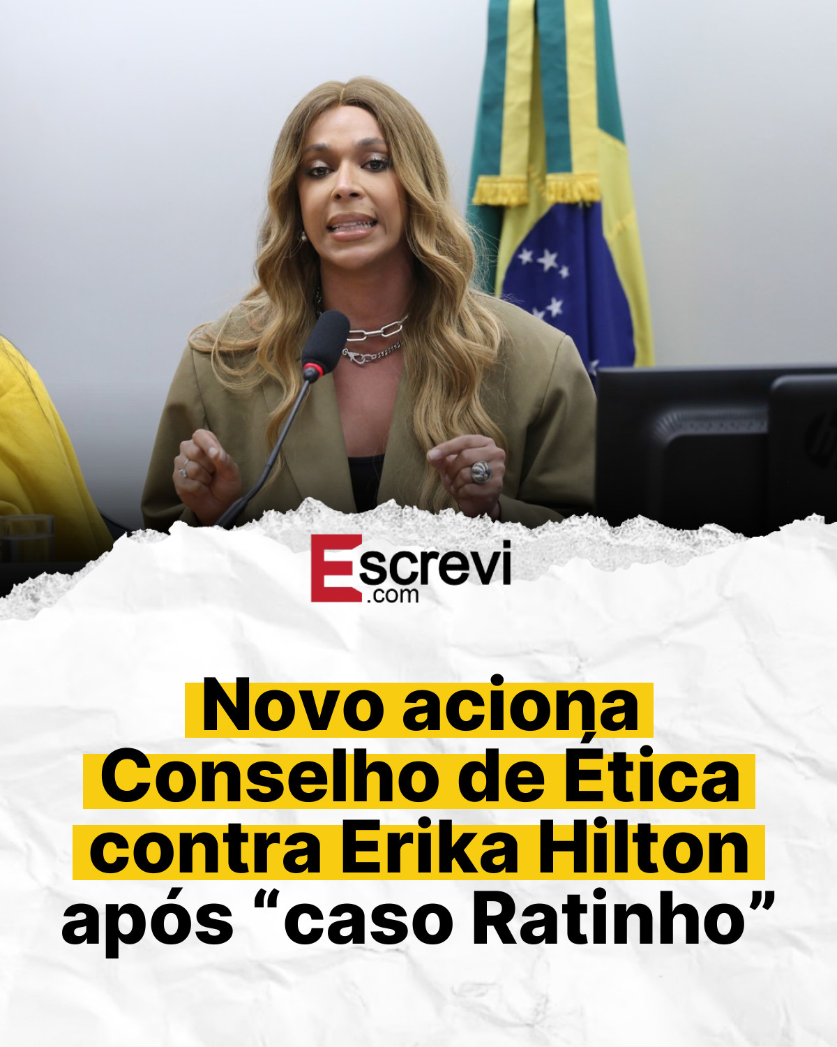 Novo aciona Conselho de Ética contra Erika Hilton após “caso Ratinho” card branco
