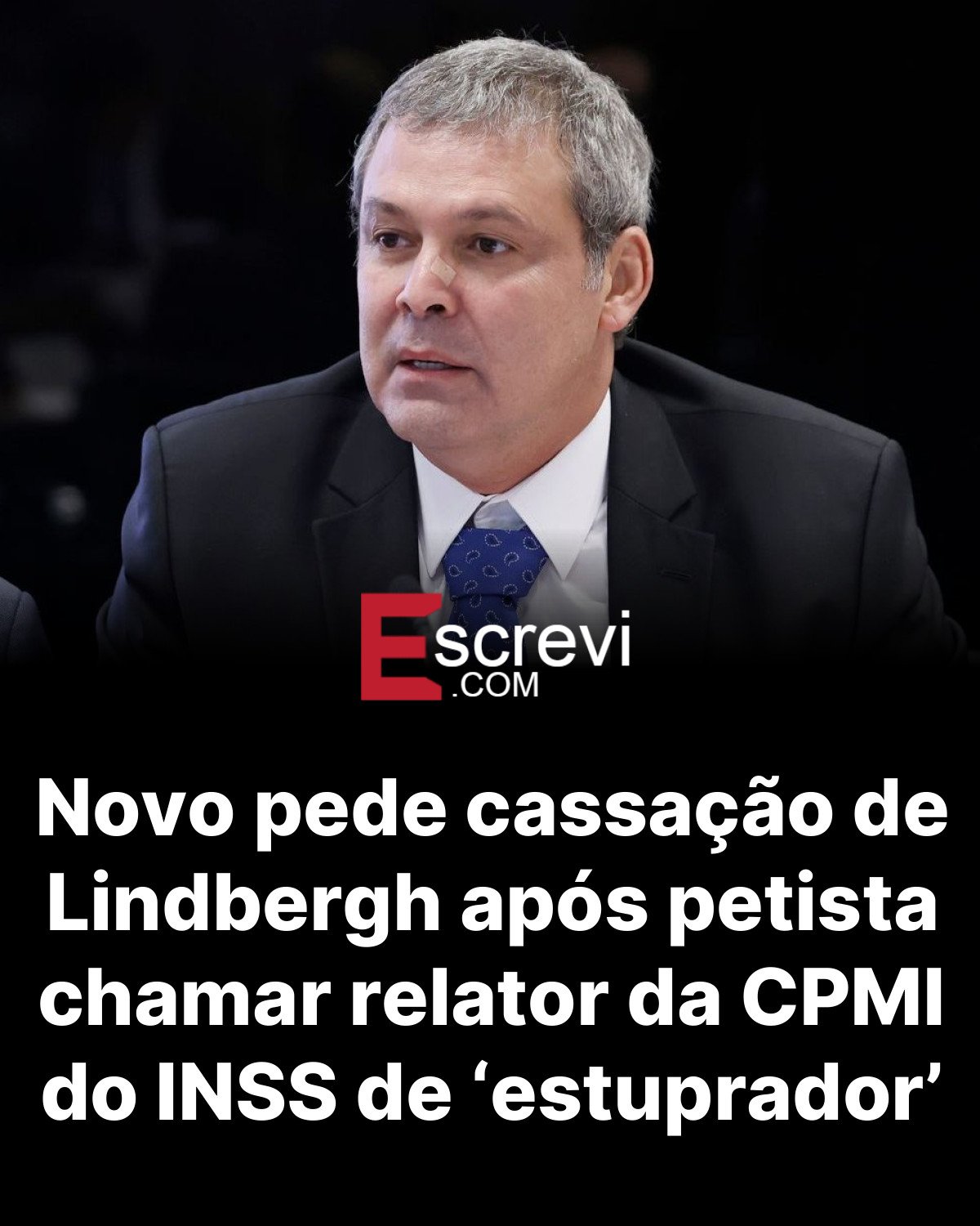 Novo pede cassação de Lindbergh após petista chamar relator da CPMI do INSS de ‘estuprador’ card preto