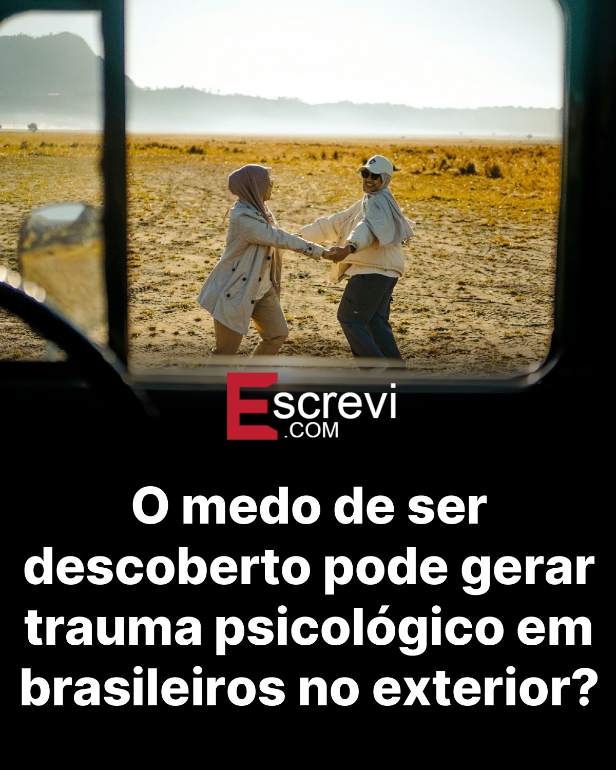 O medo de ser descoberto pode gerar trauma psicológico em brasileiros no exterior? card preto
