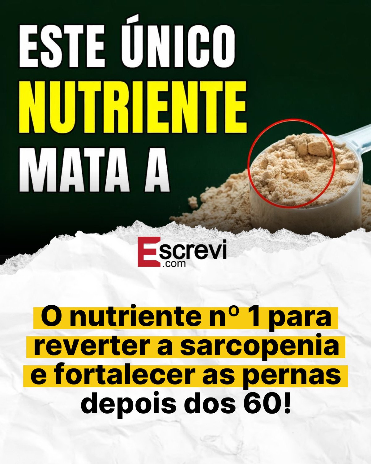O nutriente nº 1 para reverter a sarcopenia e fortalecer as pernas depois dos 60! card branco