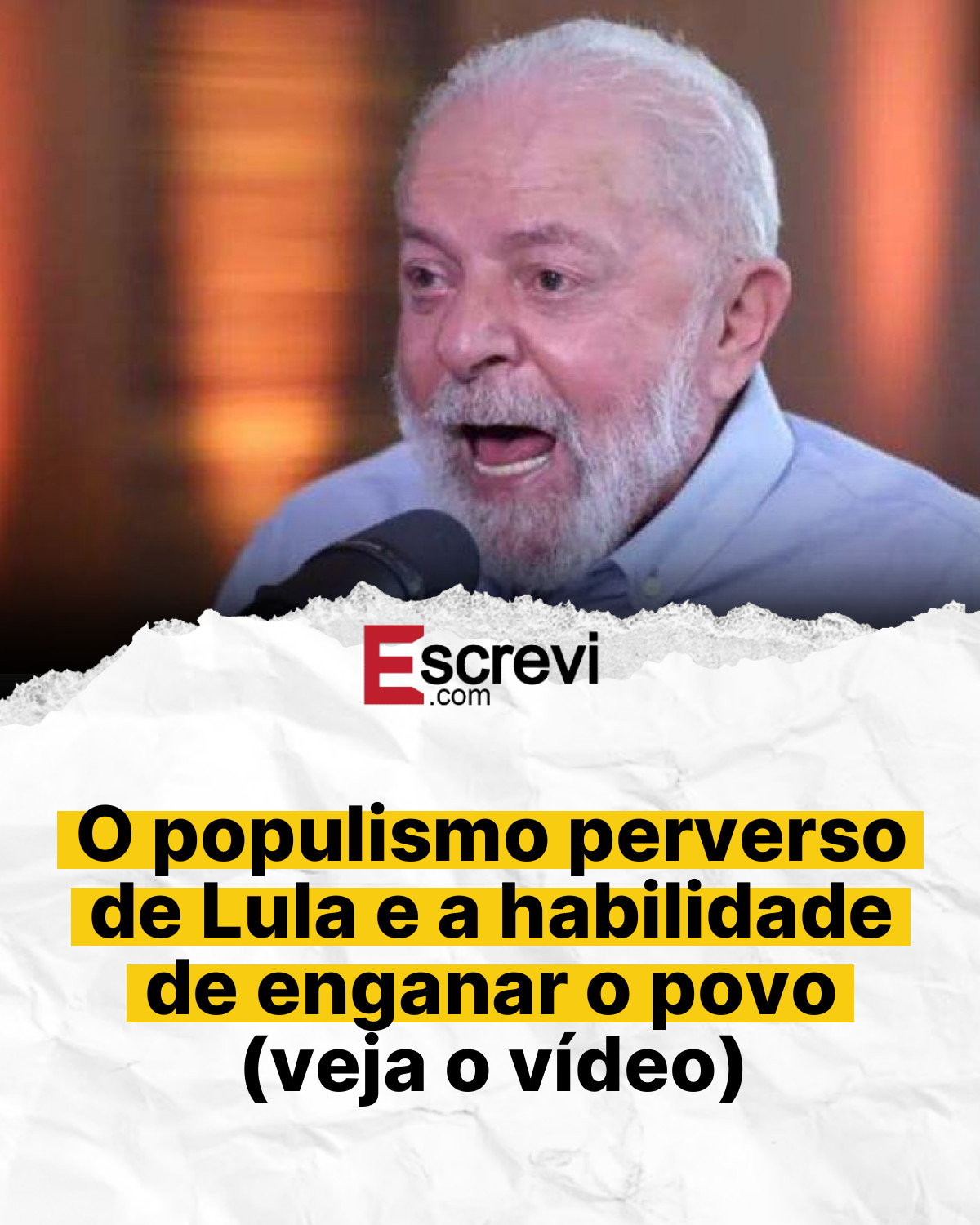O populismo perverso de Lula e a habilidade de enganar o povo (veja o vídeo) card branco