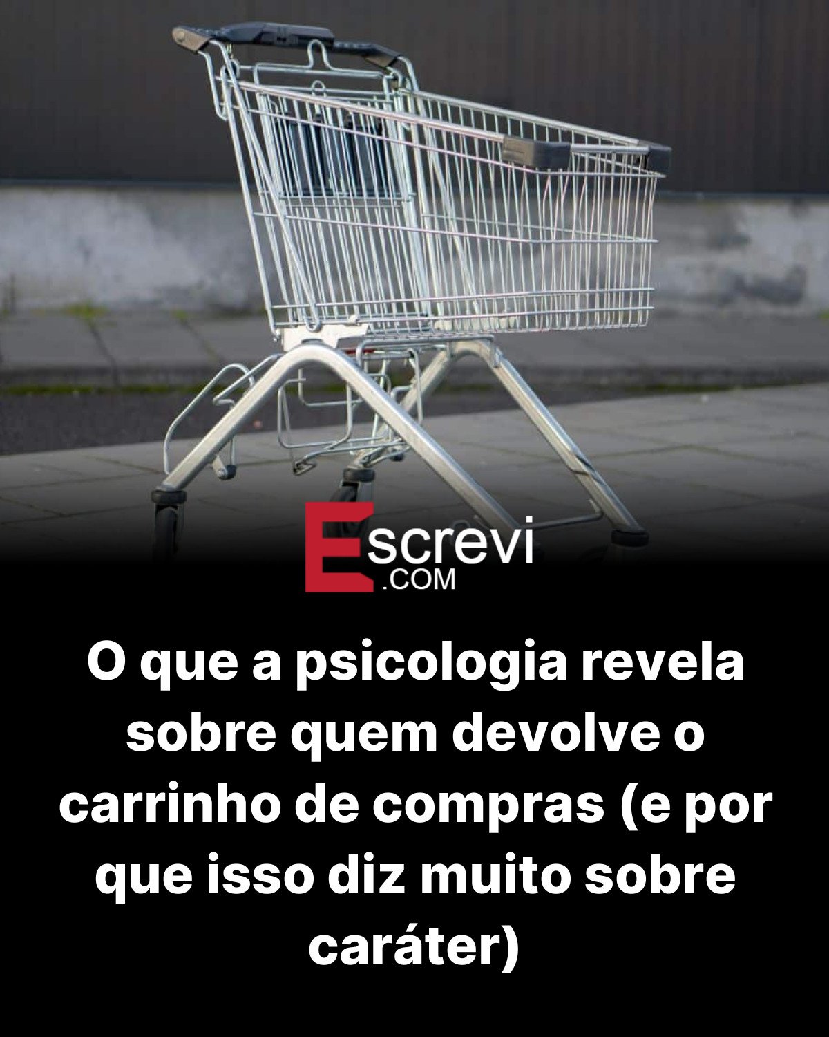 O que a psicologia revela sobre quem devolve o carrinho de compras (e por que isso diz muito sobre caráter) card preto