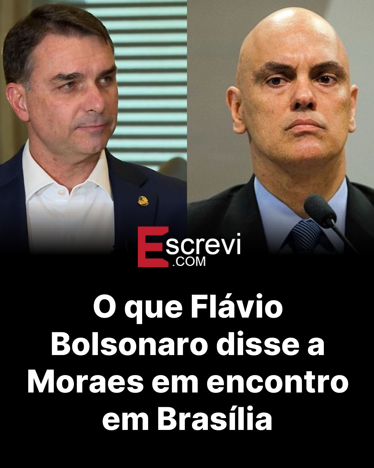 O que Flávio Bolsonaro disse a Moraes em encontro em Brasília card preto